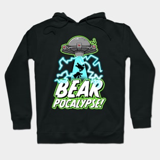 BEARPOCALYPSE! Invasion Hoodie